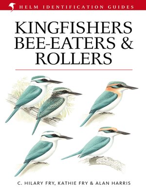 cover image of Kingfishers, Bee-eaters and Rollers